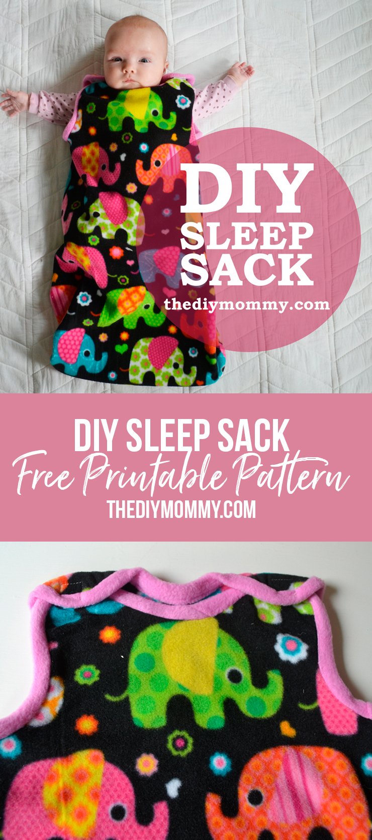 Simple and cute baby sleep sack tutorial with a free pattern and printable instructions